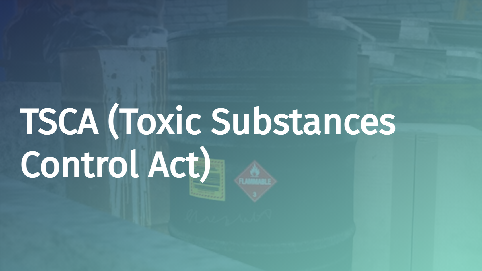 TSCA (Toxic Substances Control Act)