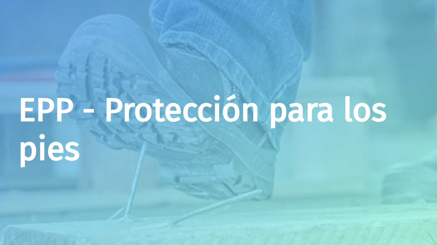 Spanish - PPE - Foot Protection