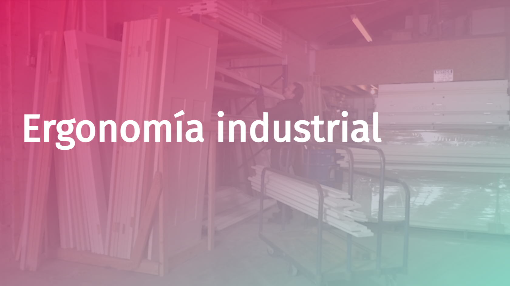 Spanish - Industrial Ergonomics