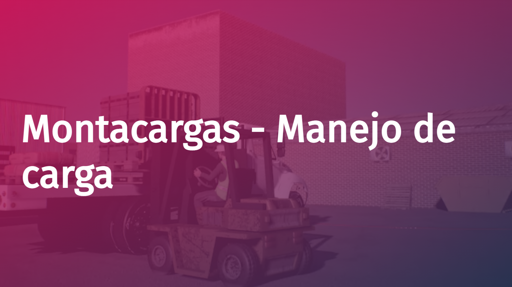 Spanish - Forklift - Load Handling