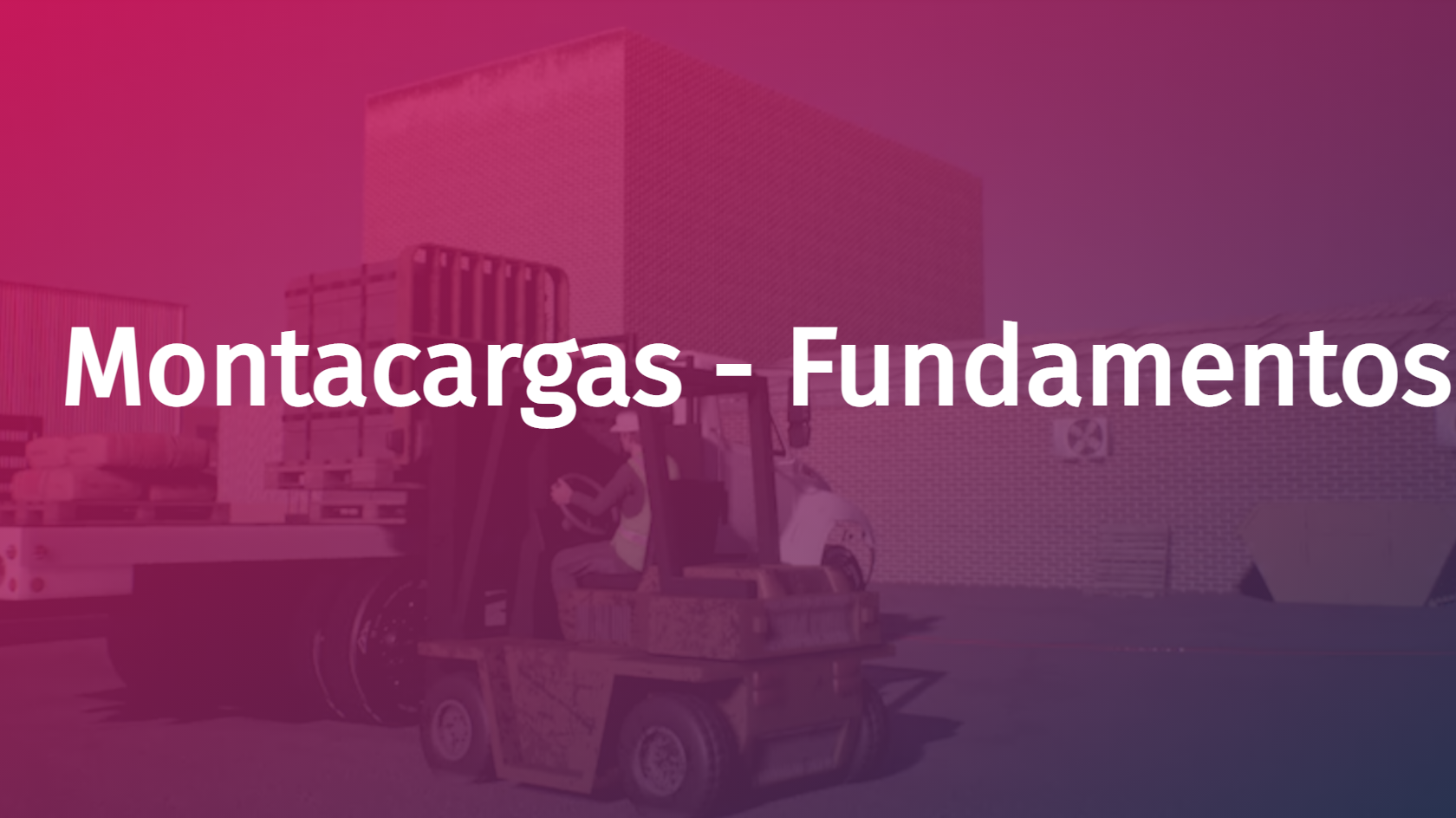 Spanish - Forklift - Fundamentals
