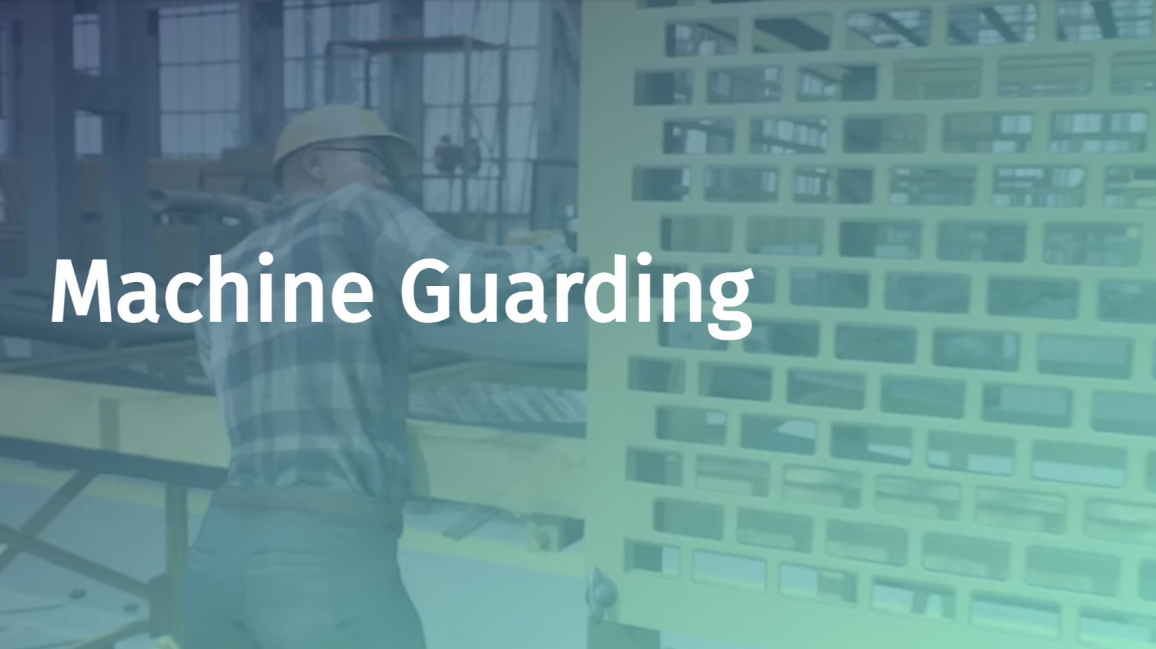 Machine Guarding