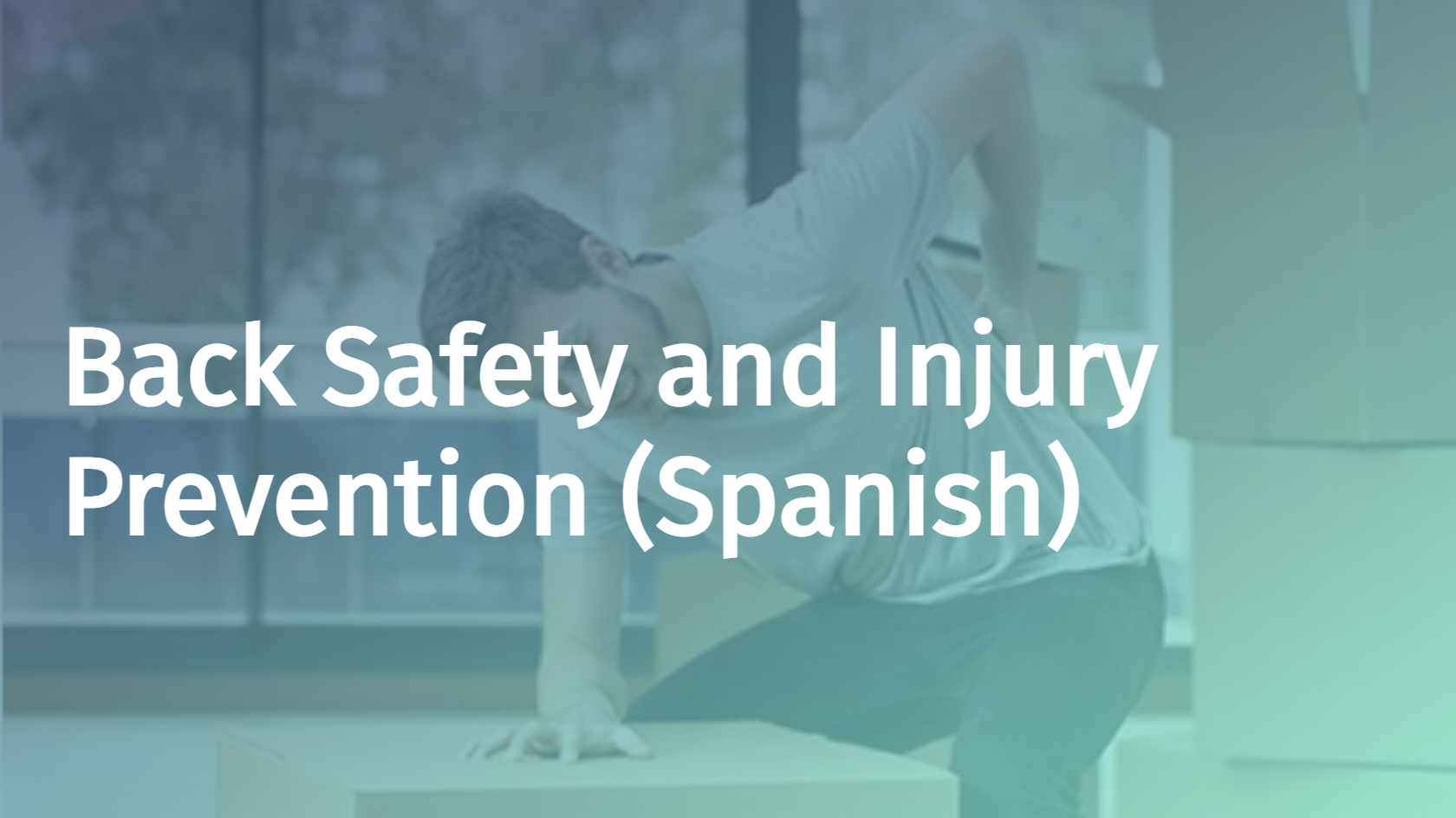 Spanish - Back Safety and Injury Prevention