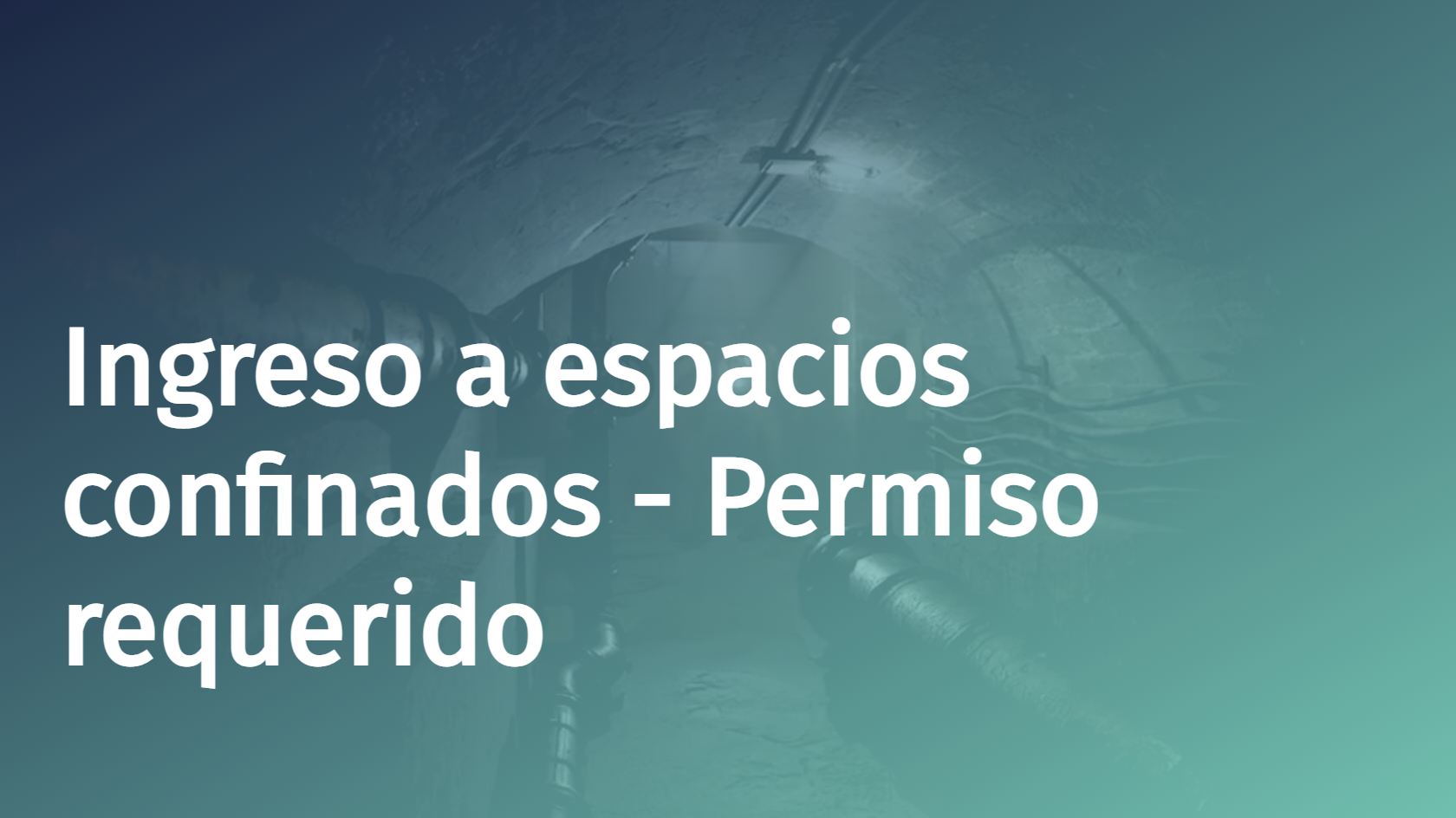 Spanish - Confined Space Entry - Permit Required