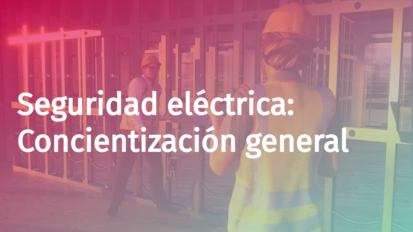 Spanish - Electrical Safety: General Awareness