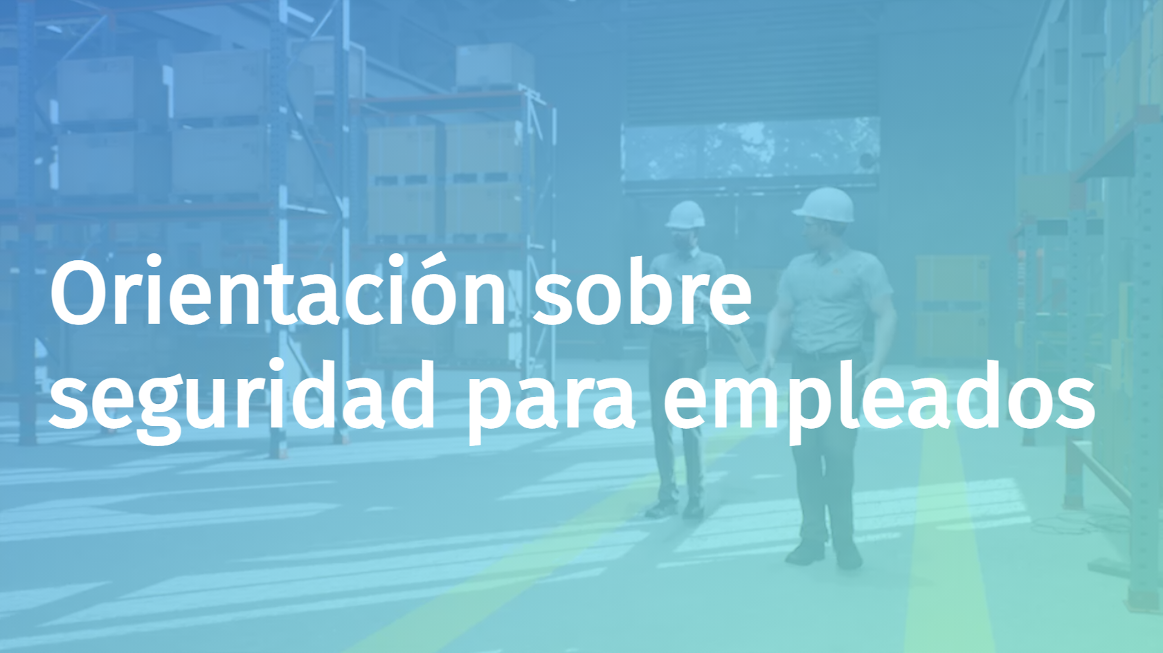 Spanish - Employee Safety Orientation
