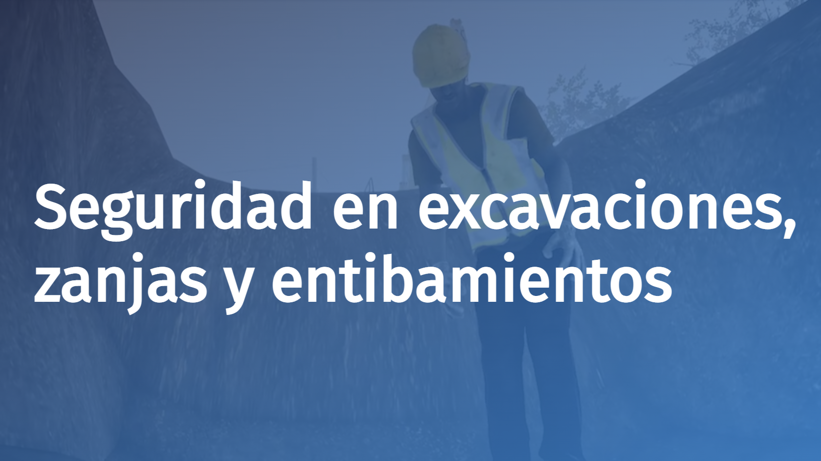 Spanish - Excavation, Trenching, and Shoring Safety